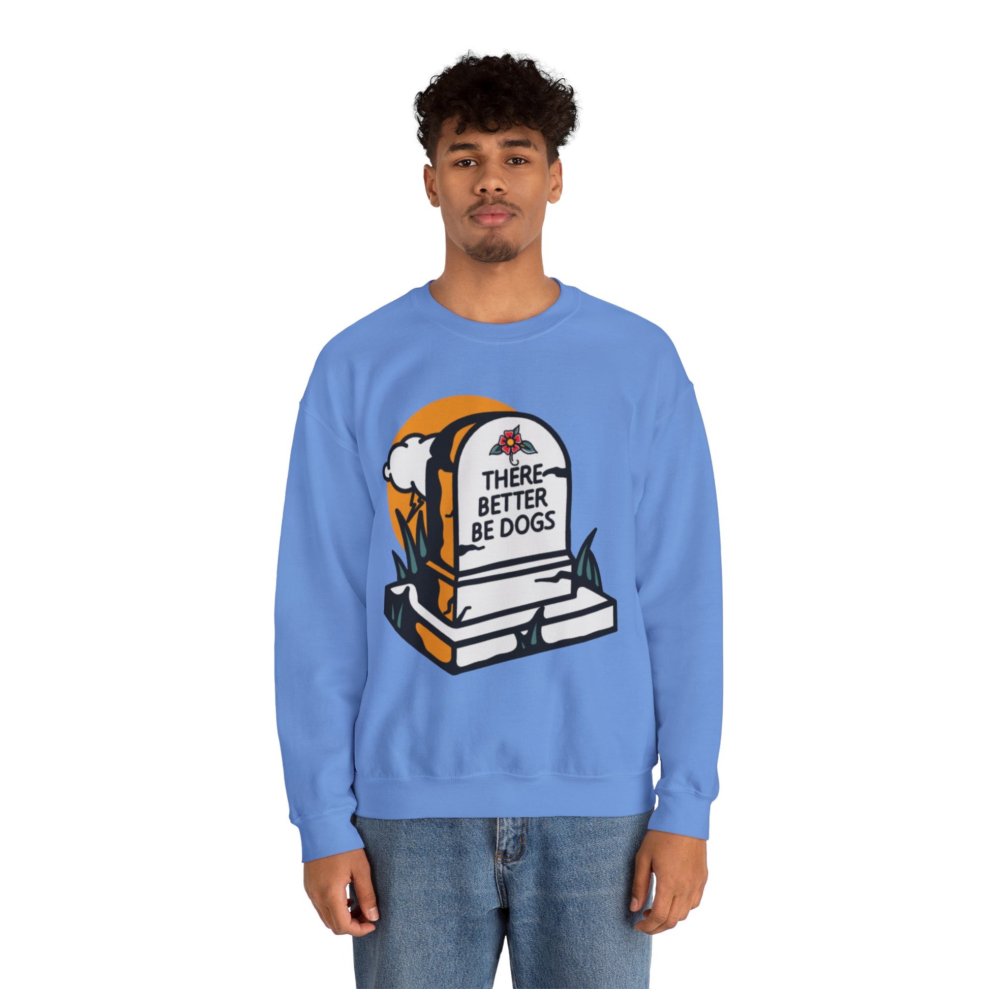 There Better Be Dogs Gravestone Blue Graphic Sweatshirt from AllDoggosGoToHeaven and Topaz Peaks