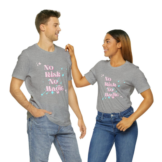 No Risk No Magic Unisex Crewneck Graphic T-shirt