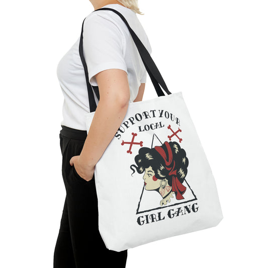 Support Your Local Girl Gang Tote Bag