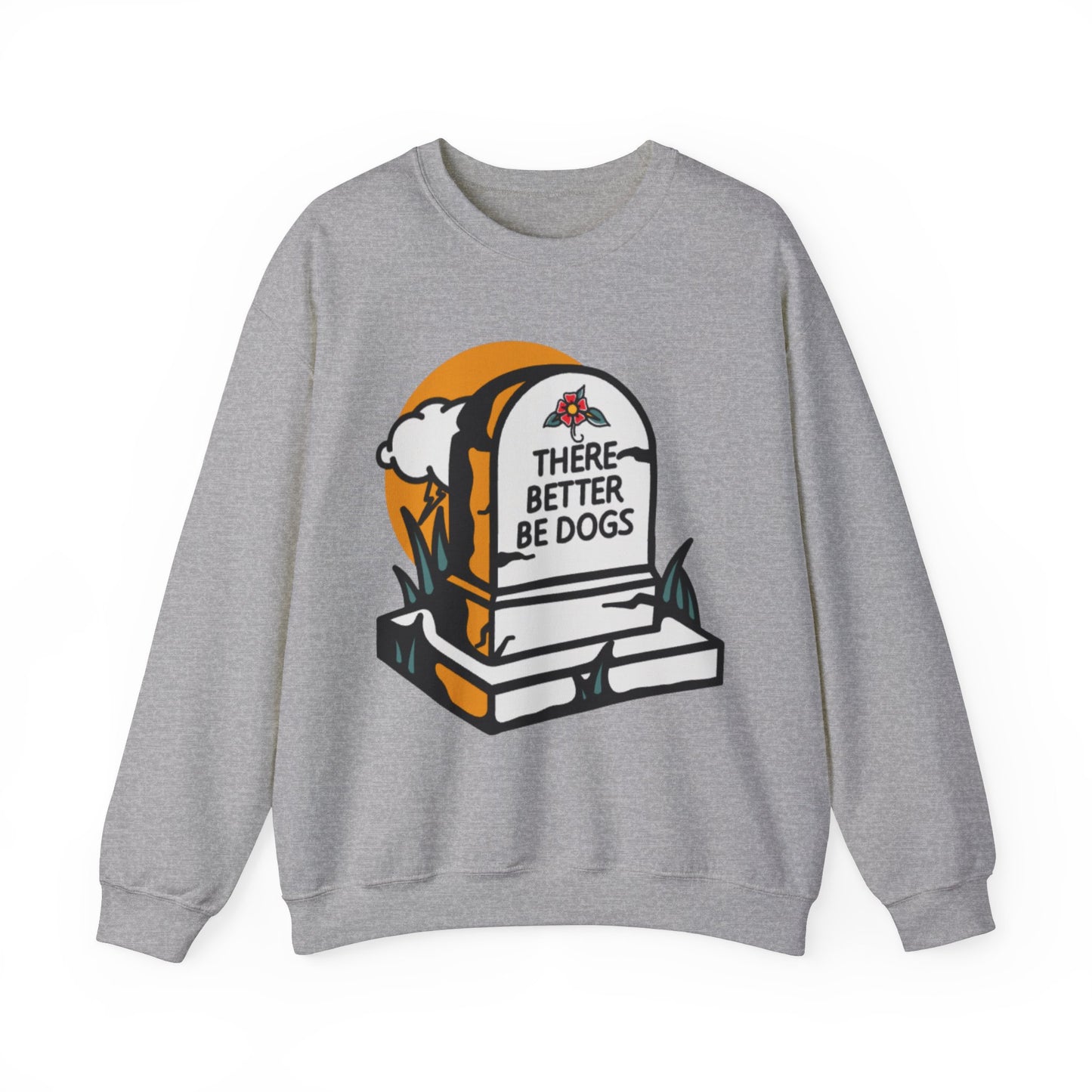 All Dogs Go To Heaven Unisex Crewneck Graphic Sweatshirt