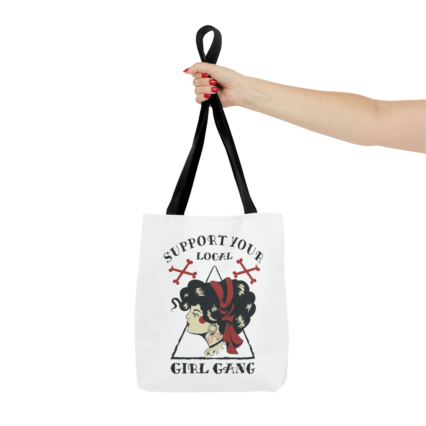 Support Your Local Girl Gang Tote Bag